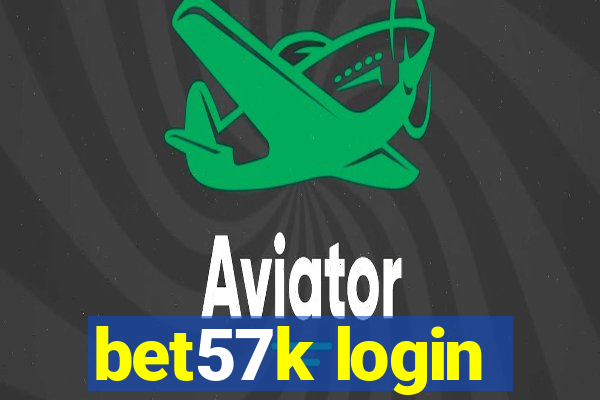 bet57k login